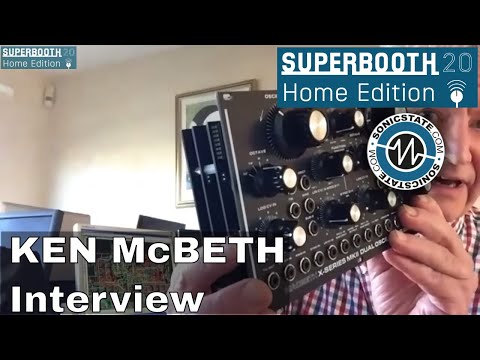 Superbooth 20HE:  At Home With Ken MacBeth