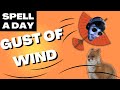 GUST OF WIND | It Wimdy! - Spell A Day D&D 5E +1