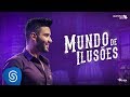 Gusttavo Lima - Mundo de Ilusões (Clipe Oficial) Gusttavo Lima - Mundo de Ilusões (Clipe Oficial)