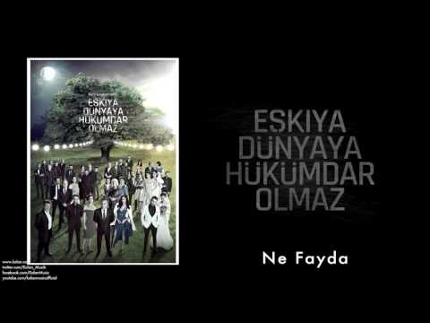 Levent Güneş & Ahmet Aslan - Ne Fayda [ Eşkiya Dünyaya Hükümdar Olmaz © 2016 Kalan Müzik ]