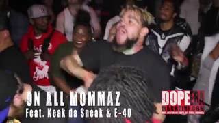 On All Mommaz by Mistah Fab Live Performance