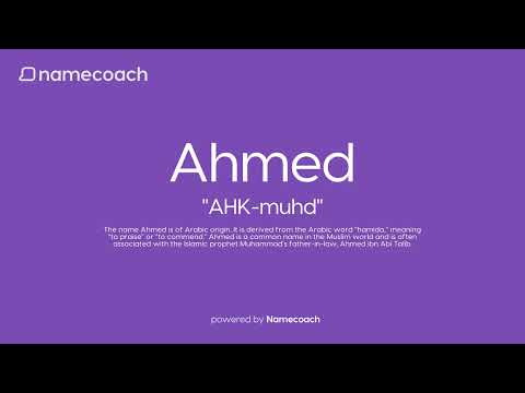How to Pronounce Ahmed
