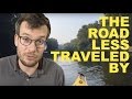 The Road Less Traveled By 