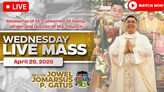 FILIPINO LIVE MASS TODAY ONLINE *APRIL 29, 2026* FR. JOWEL JOMARSUS GATUS