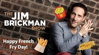 French Fry Day - The Jim Brickman Show