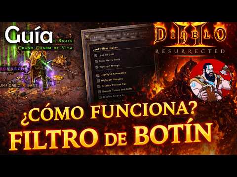 DIABLO II RESURRECTED | LOOT FILTER - HOW DOES IT WORK?