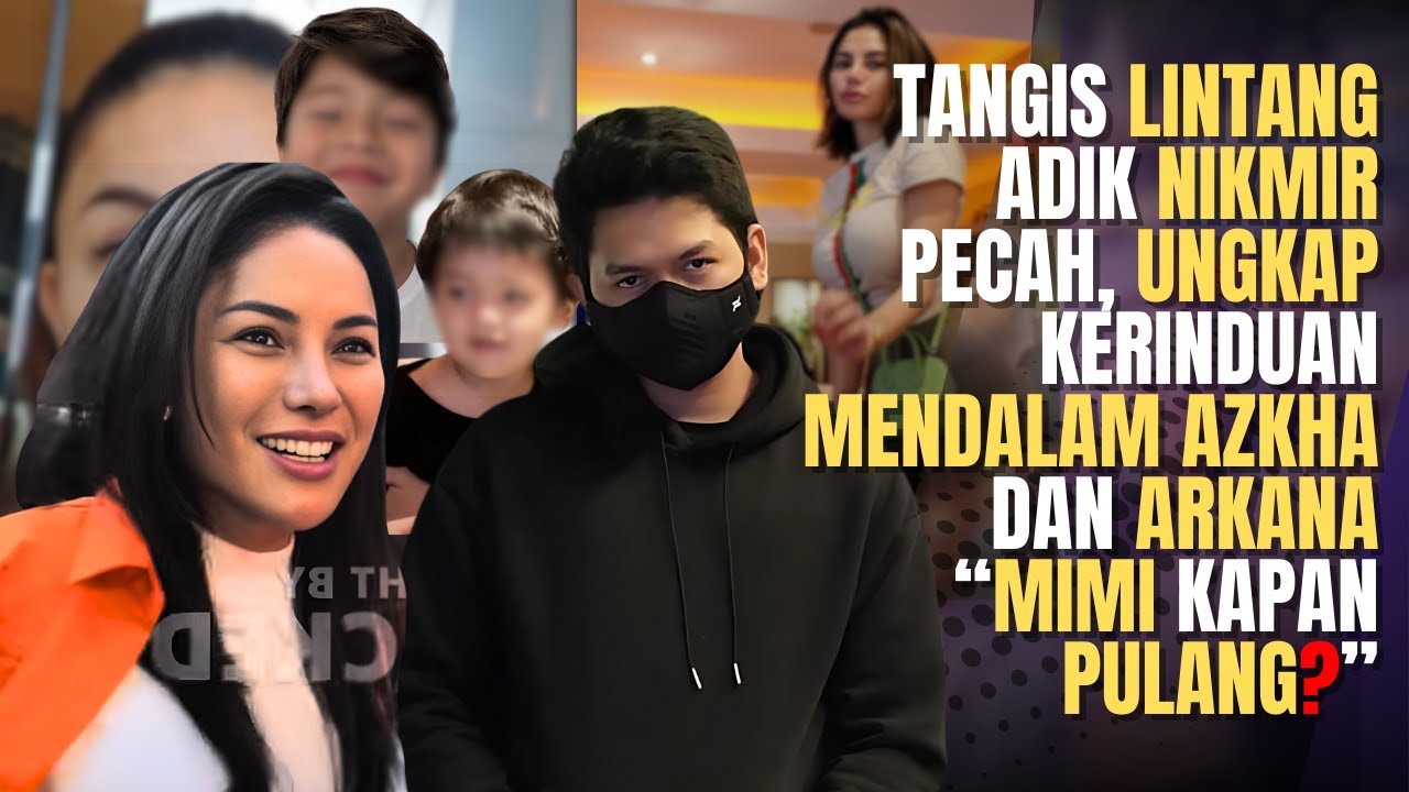 Keharuan Mendalam Arkana dan Aska, Anak Nikita Mirzani, Dengan Air Mata Rindu Sang Mimi