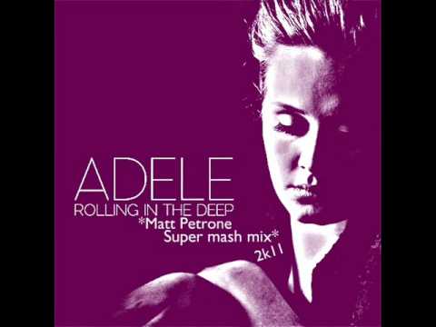 Adele vs All Stars - Rolling In The Deep (Matt Petrone Supermash mix 2k11)