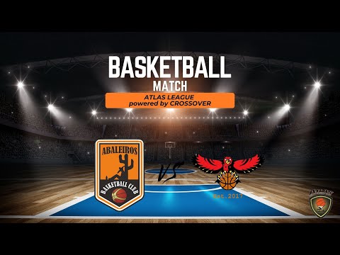 Atlasbasket - Atlas League - 7th Round - ABALEIROS VS KAVLANTA HAWKS