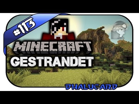 Minecraft Gestrandet #113 - ABRISSKOMMANDO - Deutsch German