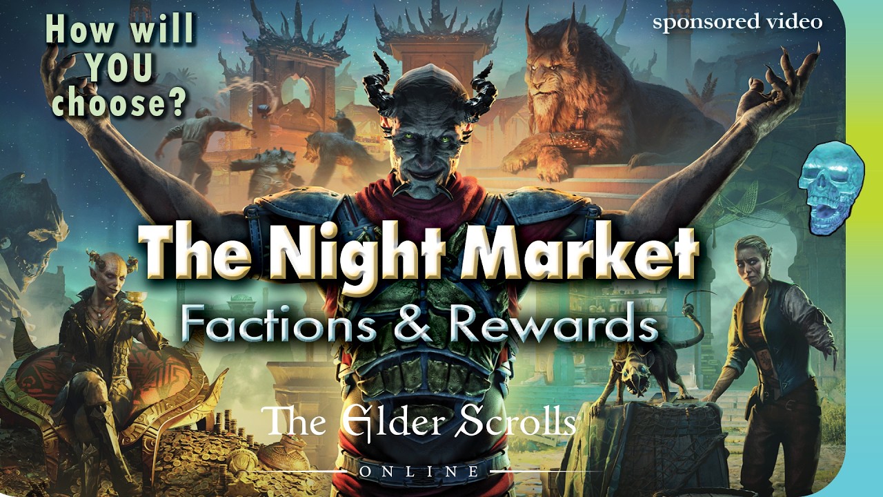 ESO The Night Market: Meet the Factions, Learn the Rewards, Get Ready to Choose!  | Tamriel_Tidbits