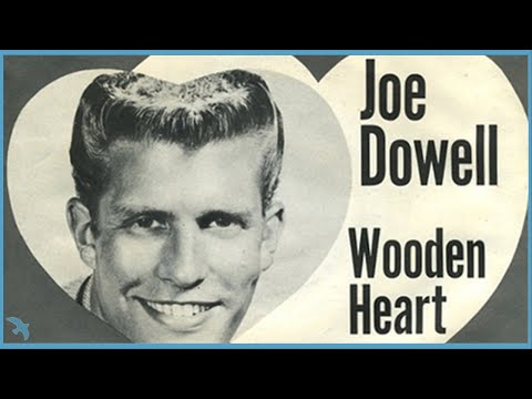 Joe Dowell - Wooden Heart (1961)