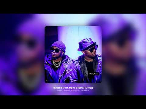 Major League , Abidoza - Dinaledi (feat. Mpho Sebina) (Audio) (Cover)
