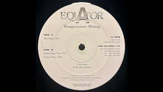 Equator - Temperature Rising (Something Nice Mix) [DEM 12003]