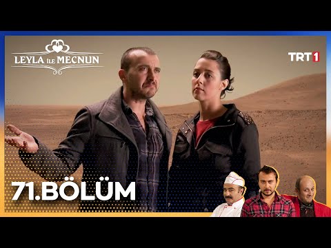 Leyla ile Mecnun 71. Bölüm