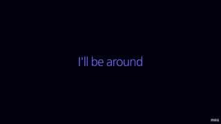 I&#39;ll Be Around | The Spinners | Lyrics ☾☀