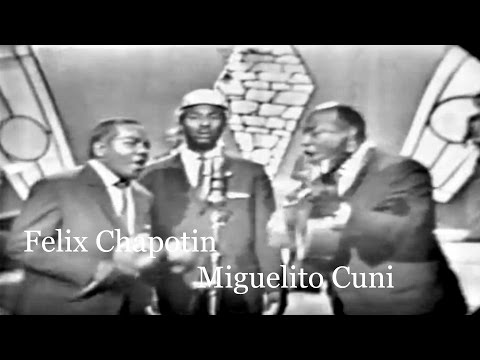 Felix Chappottin & Miguelito Cuni -  Prende El Fogon