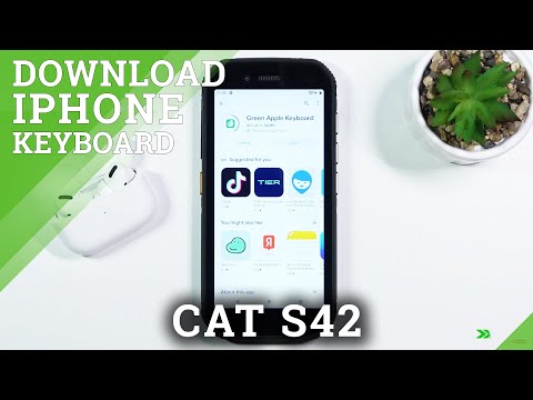 How to Download iPhone Keyboard on CAT S42 – Install Green Apple Keyboard