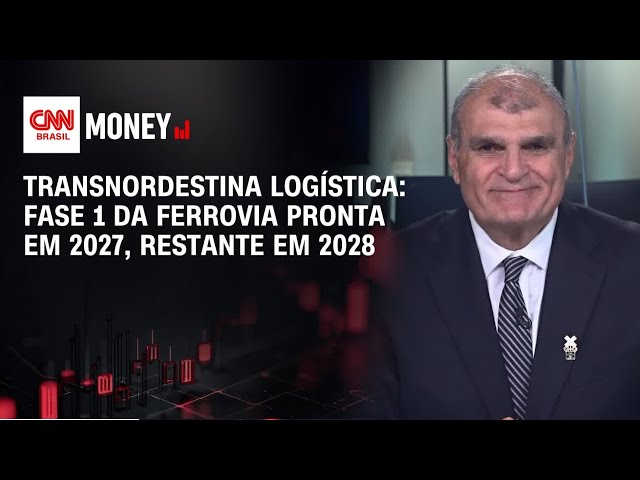 Transnordestina Logística: Fase 1 da ferrovia pronta em 2027, restante em 2028 | Abertura de Mercado