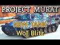 Project Murat NEW Tier 10 French Medium Tank WoT Blitz Replays Ace Tanker M 5600 Rating Mode