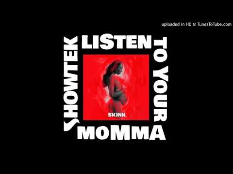 Showtek ft. Leon Sherman - Listen To Your Momma (Extended Mix)