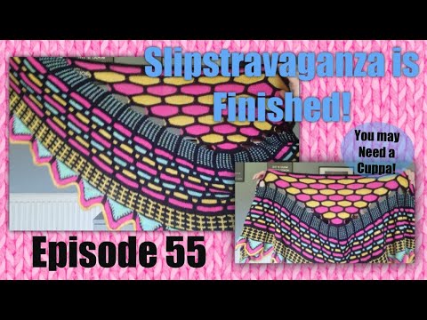 Episode 55 - The slipstravaganza is done!!