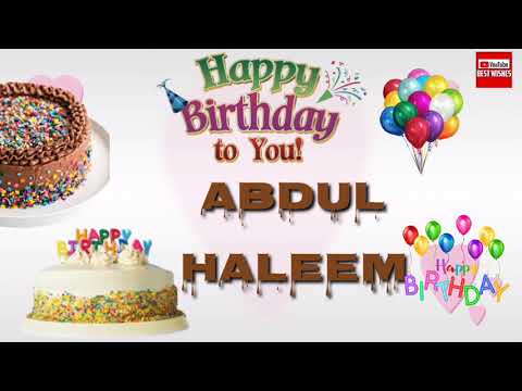 Happy Birthday Abdul Haleem _||_Best_Wishes_||