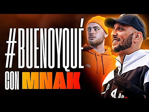PIEZAS CHARLA CON MNAK EN #BUENOYQUÉ​ | "LA GENTE NO ENTIENDE REALMENTE LO QUE ES EL FREESTYLE"