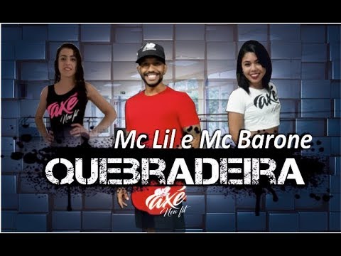 QUEBRADEIRA-Mc Lil e Mc Barone-Coreografia-AXÈ New Fit-ANFTV