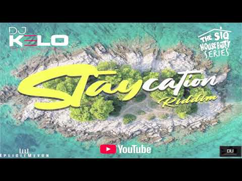 STAYCATION RIDDIM MEGAMIX BY DJ KELO THE ENERGY | 2021 Soca |
