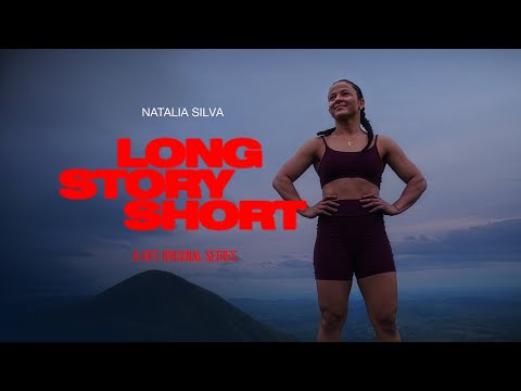 Long Story Short: Natália Silva | FULL EPISODE | UFC
