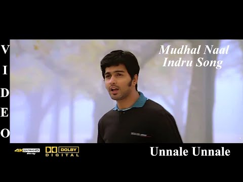 Mudhal Nal Indru - Unnale Unnale Tamil Movie Video Song 4K Ultra HD Bluray & Dolby Digital Sound 5.1