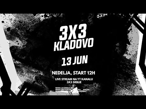 3x3 Kladovo 13. JUN 2021