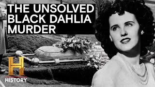Cracking the Black Dahlia Murder Case | History&#39;s Greatest Mysteries (Season 4)
