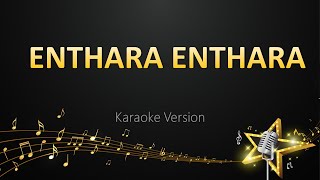 Download lagu Enthara Enthara - Ghibran (Karaoke Version) mp3 Download lagu Enthara Enthara - Ghibran (Karaoke Version) mp3