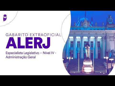 Gabarito Extraoficial ALERJ - Especialista Legislativo – Nível IV - Administração Geral