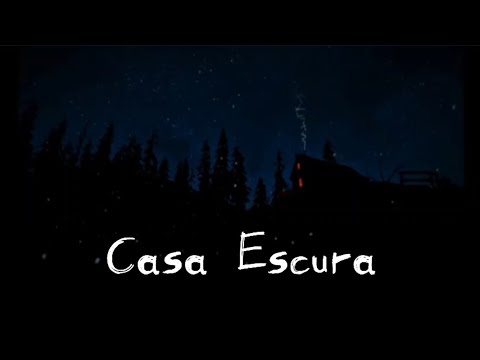 Casa Escura (official music)