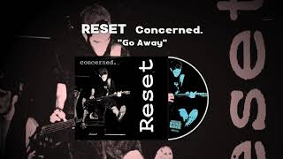 RESET - GO AWAY (Remastered) (Official Audio)