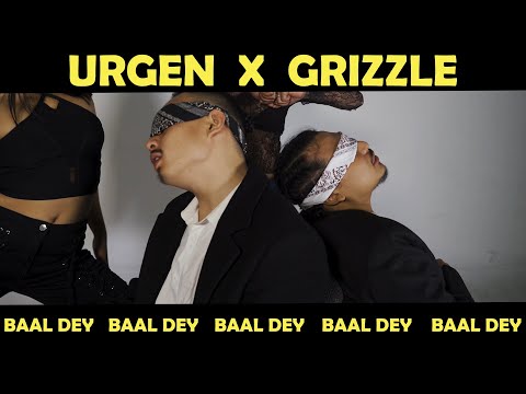 Urgen Ft. Grizzle - Baal Dey