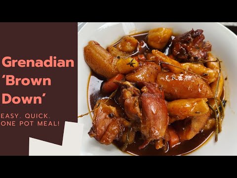 GRENADIAN ‘BROWN DOWN’- one pot meal