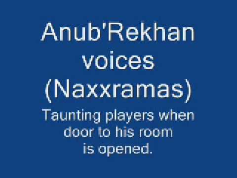 Anub'Rekhan voices (Naxxramas)
