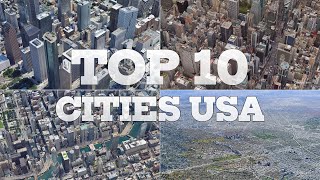Top 10 Biggest Cities in the USA (2025) | Aerial Tour with Narration
