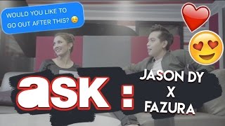 Ask: Jason Dy x Fazura