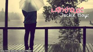 Lighthouse - Jackie Boyz