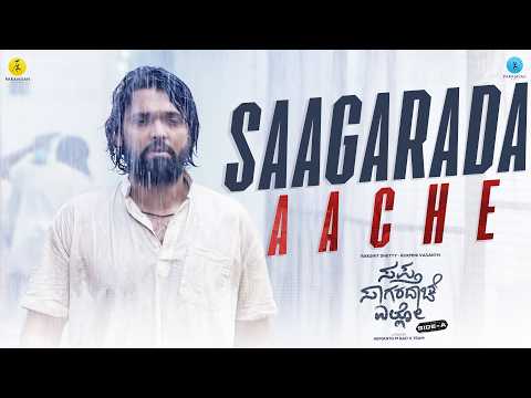 Saagarada Aache | Video Song |SSE (Side A) | Rakshit Shetty | Rukmini | Charan Raj | Hemanth Rao