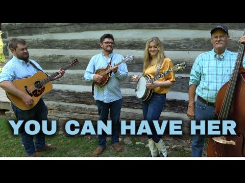 You Can Have Her - Backwoods Bluegrass Band