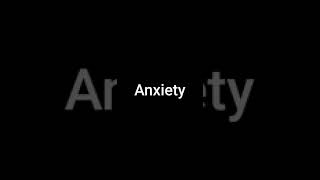 Anxiety - Anna Clendening