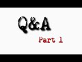 Q&A Part 1