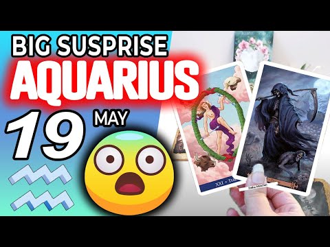 Aquarius ♒ 😨 BIG SUSPRISE 😨 Horoscope for Today MAY 19 2022♒Aquarius tarot may 19 2022