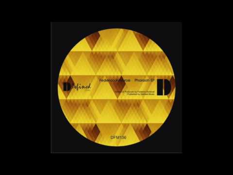 Federico Ambrosi - The Pharaoh (Original Mix) [Defined Music]